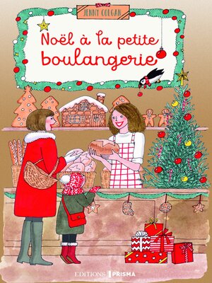 cover image of Noël à la petite boulangerie